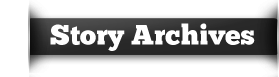 Previous Story Archives